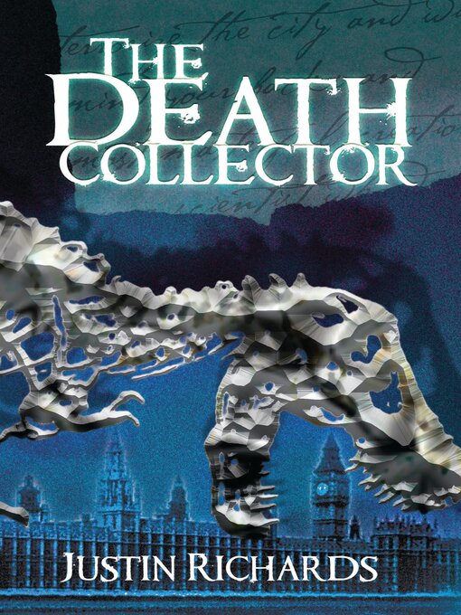 Title details for The Death Collector by Justin Richards - Wait list